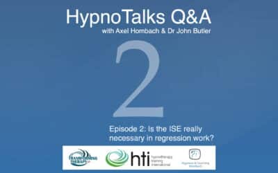 HypnoTalks Questions & Answers with Axel Hombach & Dr John Butler – Episode 2: How important is the ISE really?